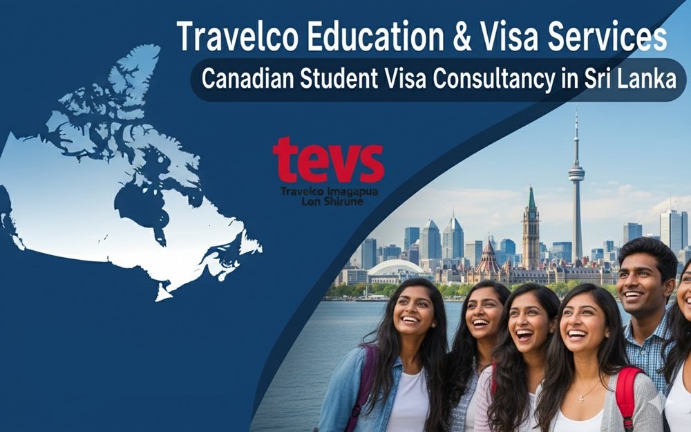 Travelco Education & Visa Services Offers Canada Student Visa Consulting in Sri Lanka